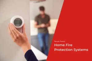 Home Fire Protection Systems